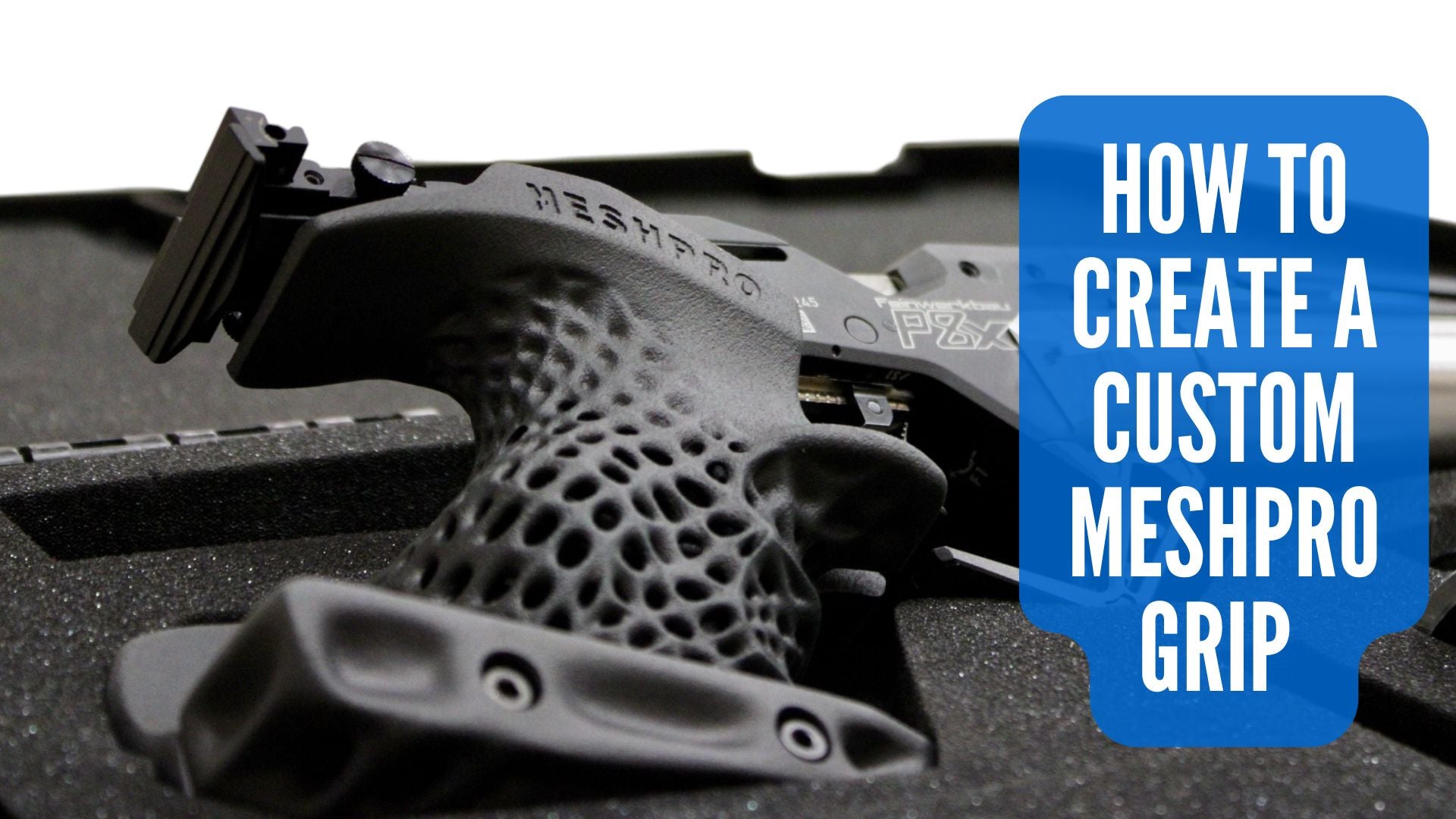 Load video: Grip Configurator